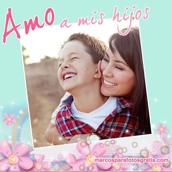 marcos para fotos amo a mis hijos